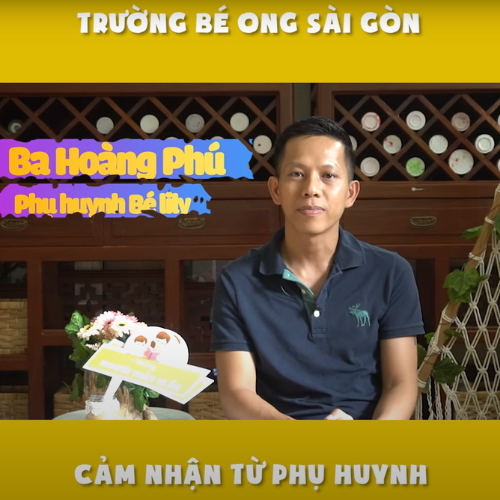 cảm nhận của phụ hunh bé ong sài gòn quận 2